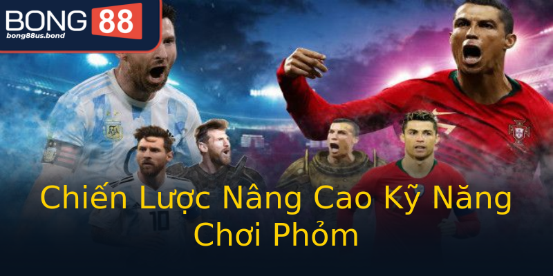 Chiến Lược Nâng Cao Kỹ Năng Chơi Phỏm Chiến Lược Nâng Cao Kỹ Năng Chơi Phỏm